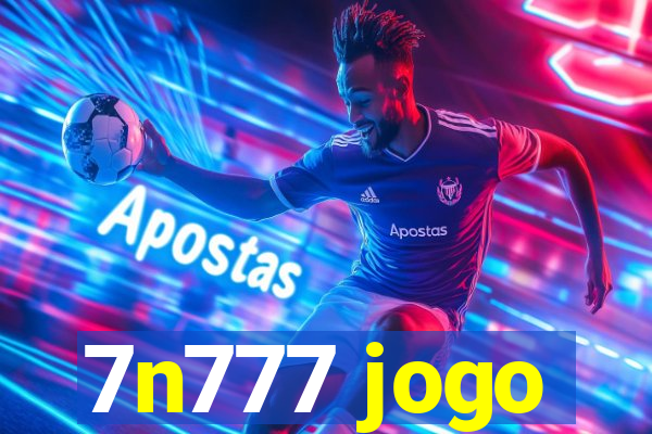 7n777 jogo